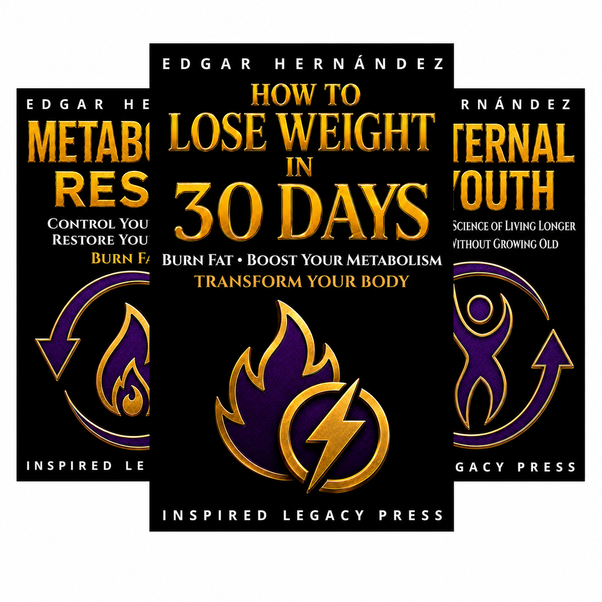 Inspired Legacy Vitality book series featuring How to Lose Weight in 30 Days, Metabolic Reset, and Eternal Youth